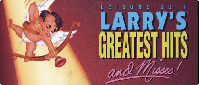 Leisure Suit Larry's Greatest Hits And Misses